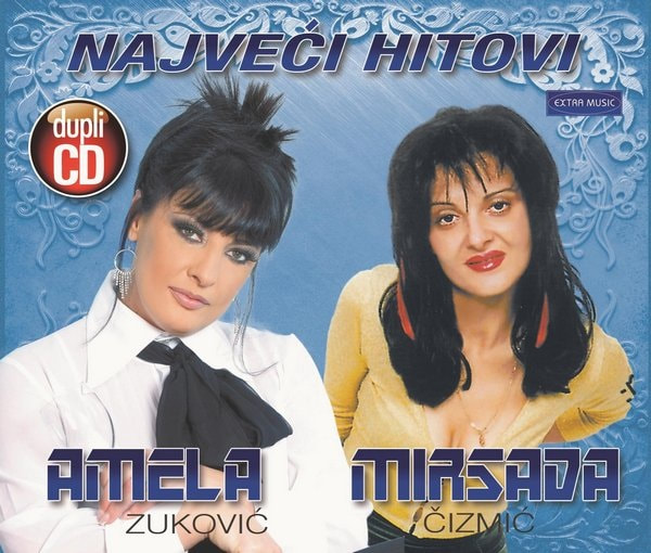 Amela Zukovic & Mirsada Cizmic 2011 - Najveci hitovi 2 CD
