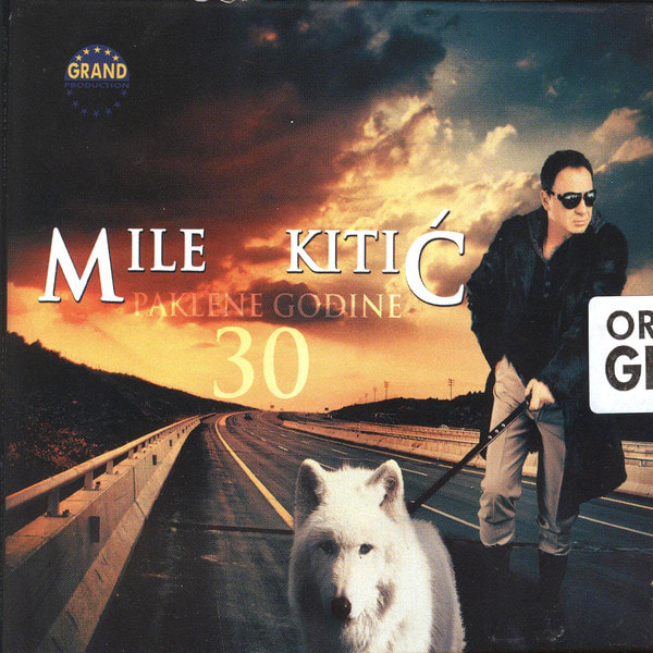 Mile Kitic 2011 - Paklene godine