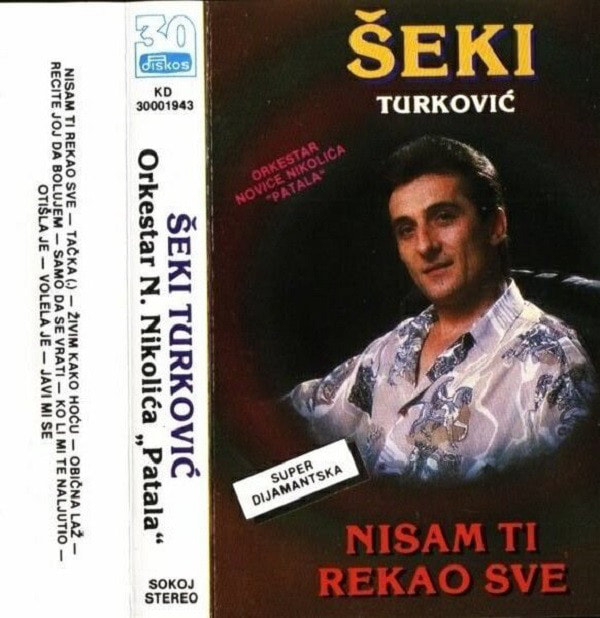 Seki Turkovic 1992 - Nisam ti rekao sve