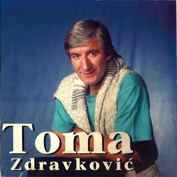 Toma Zdravkovic 1996 - Idi zauvek