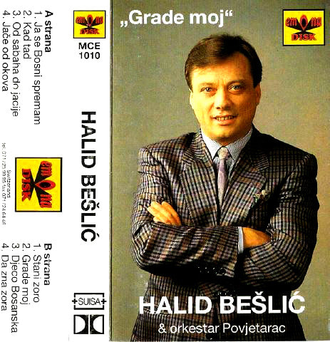 Halid Beslic 1993 - Grade moj