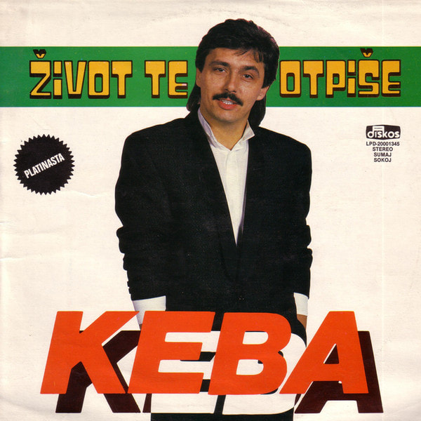 Dragan Kojic Keba 1987 - Zivot te otpise