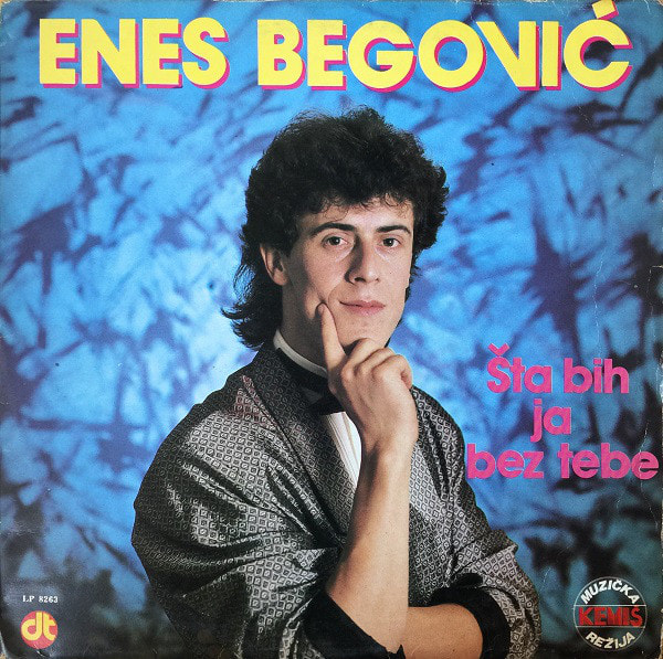 Enes Begovic 1987 - Sta bih ja bez tebe