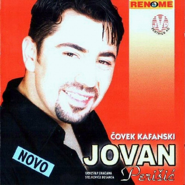 Jovan Perisic 1999 - Covek kafanski