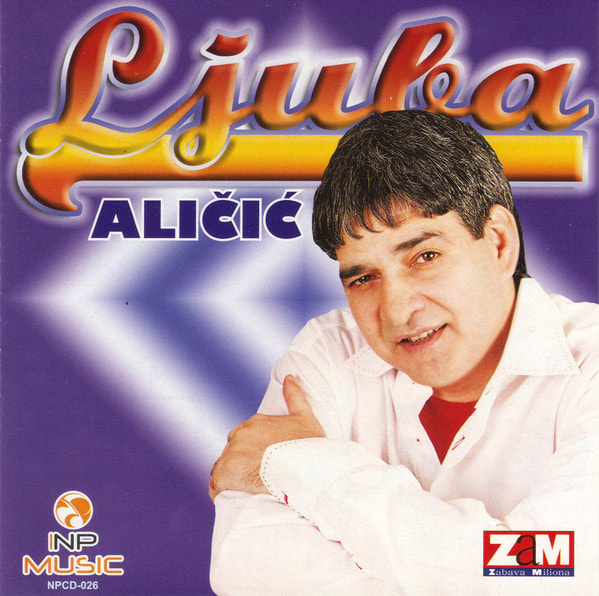 Ljuba Alicic 2004 - Odlutao zalutao