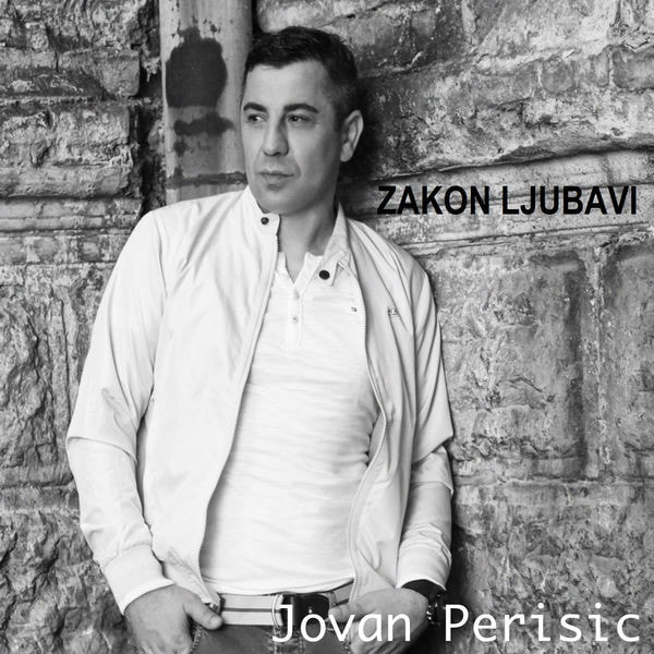 Jovan Perisic 2015 - Promo pesme