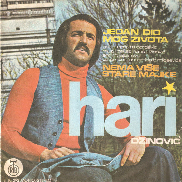 Haris Dzinovic 1975 - Jedan dio mog zivota (Singl)