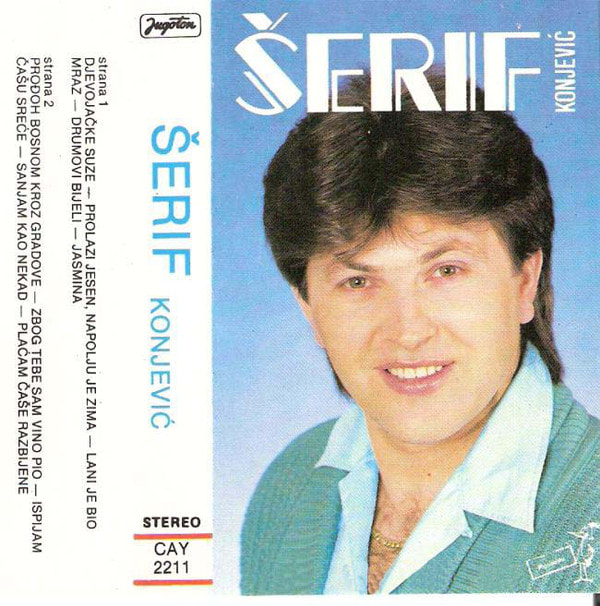 Serif Konjevic 1988 - Djevojacke suze