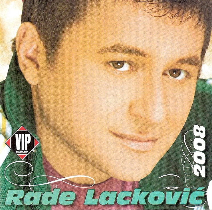 Rade Lackovic 2008 - Nedostupna
