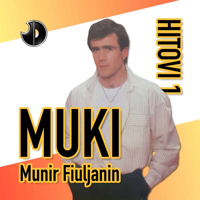 Munir Fiuljanin Muki - 2020 - Plavuso duso - Najveci hitovi 1