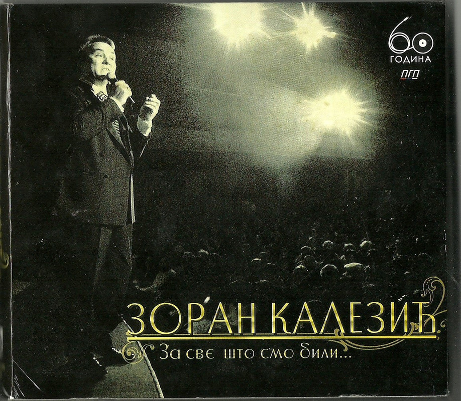 Zoran Kalezic 2012 - Za sve sto smo bili 3 CD