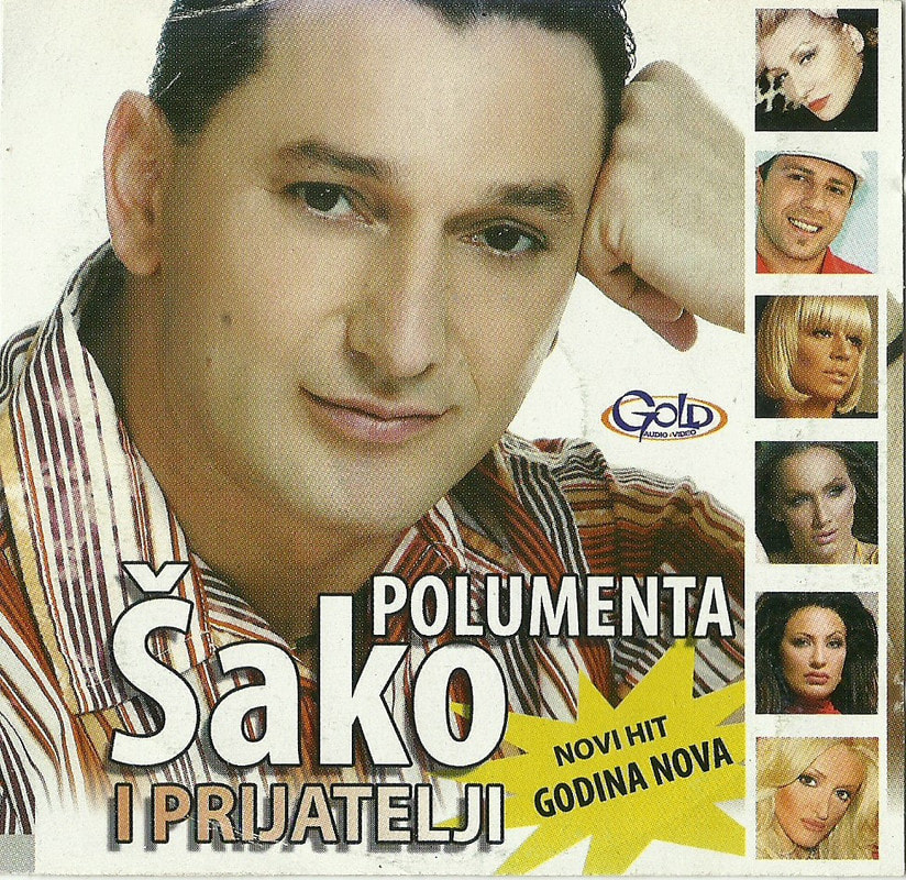Sako Polumenta 2010 - Sako i prijatelji