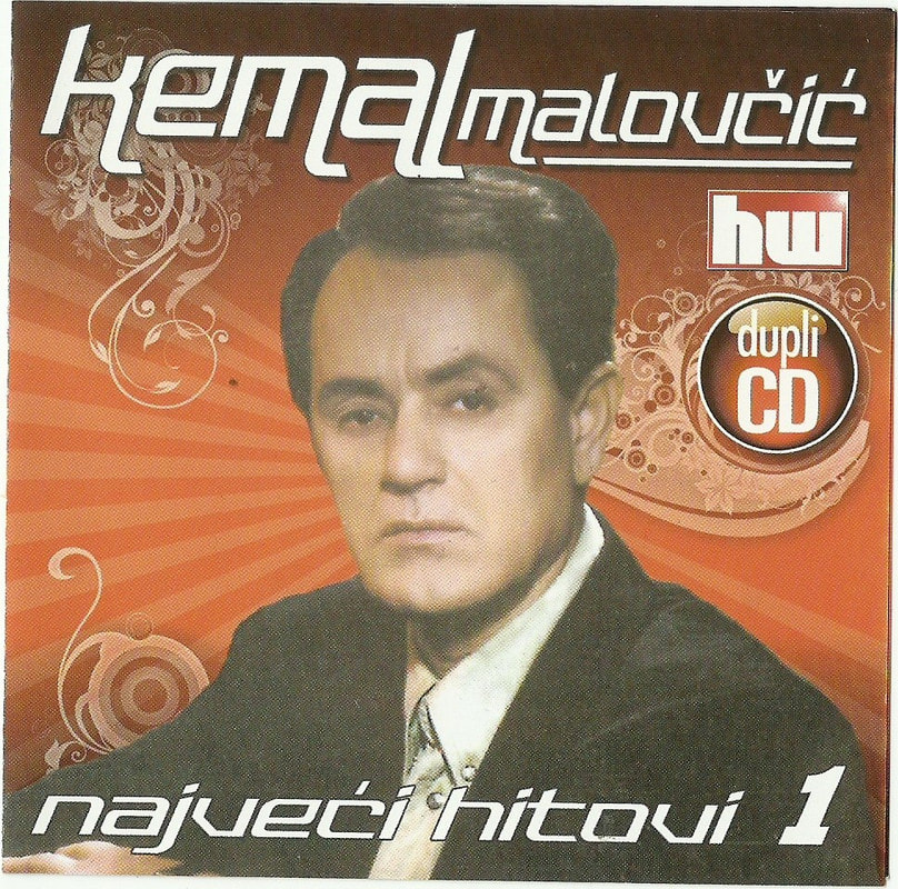 Kemal Malovcic 2010 - Najveci hitovi DUPLI CD