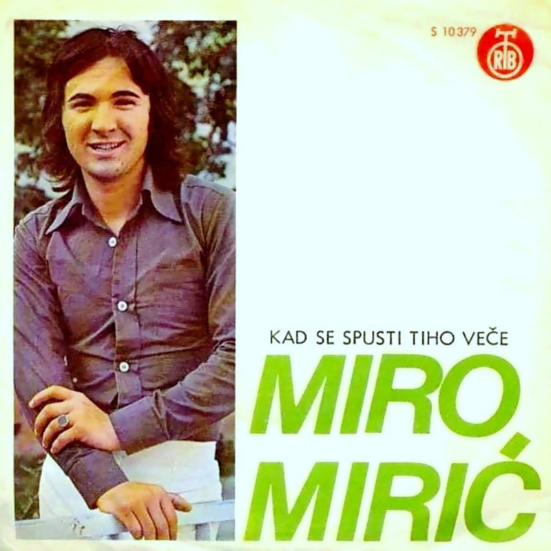 Mitar Miric 1976 - Kad se spusti tiho vece (Singl)