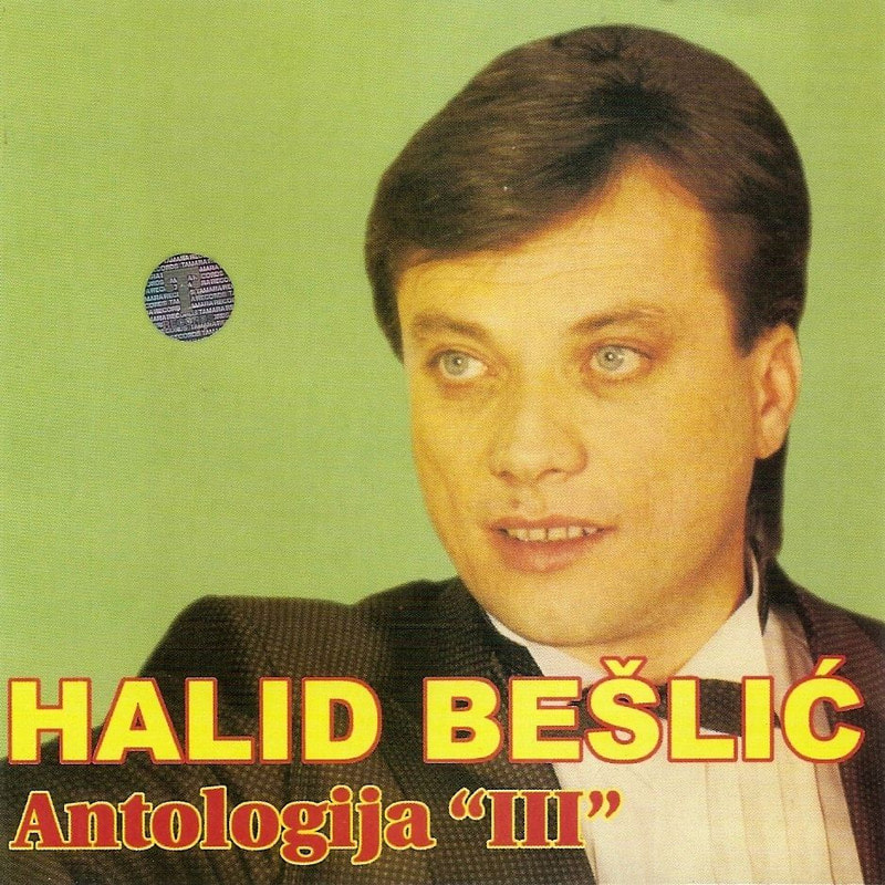 Halid Beslic 2005 - Antologija 3