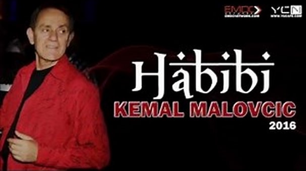 Kemal Malovcic 2016 - Habibi