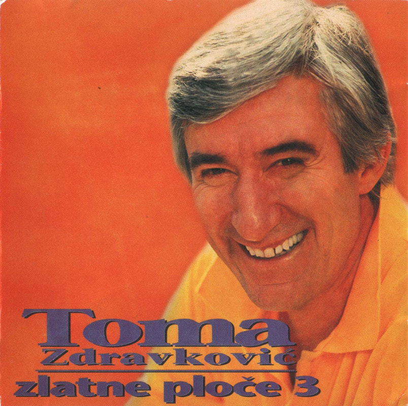 Toma Zdravkovic ‎1997 - Zlatne ploce 3