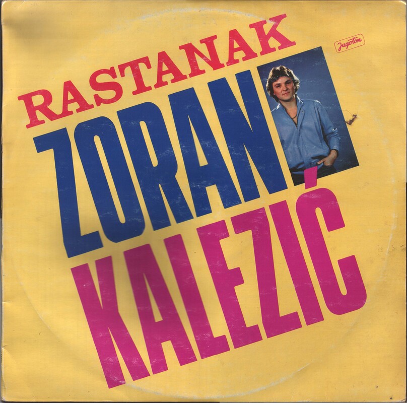 Zoran Kalezic 1987 - Rastanak