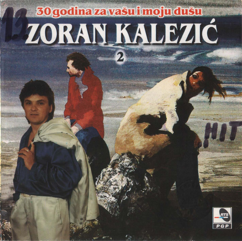 Zoran Kalezic 1998 - 30 godina za vasu i moju dusu 2